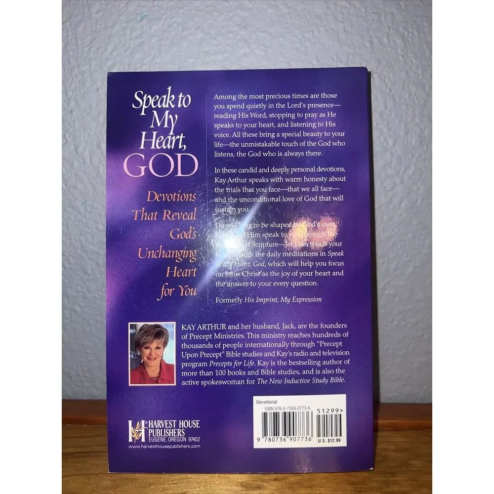 Speak to My Heart, God : For Every Need, for Every Moment by Kay‎ Arthur...